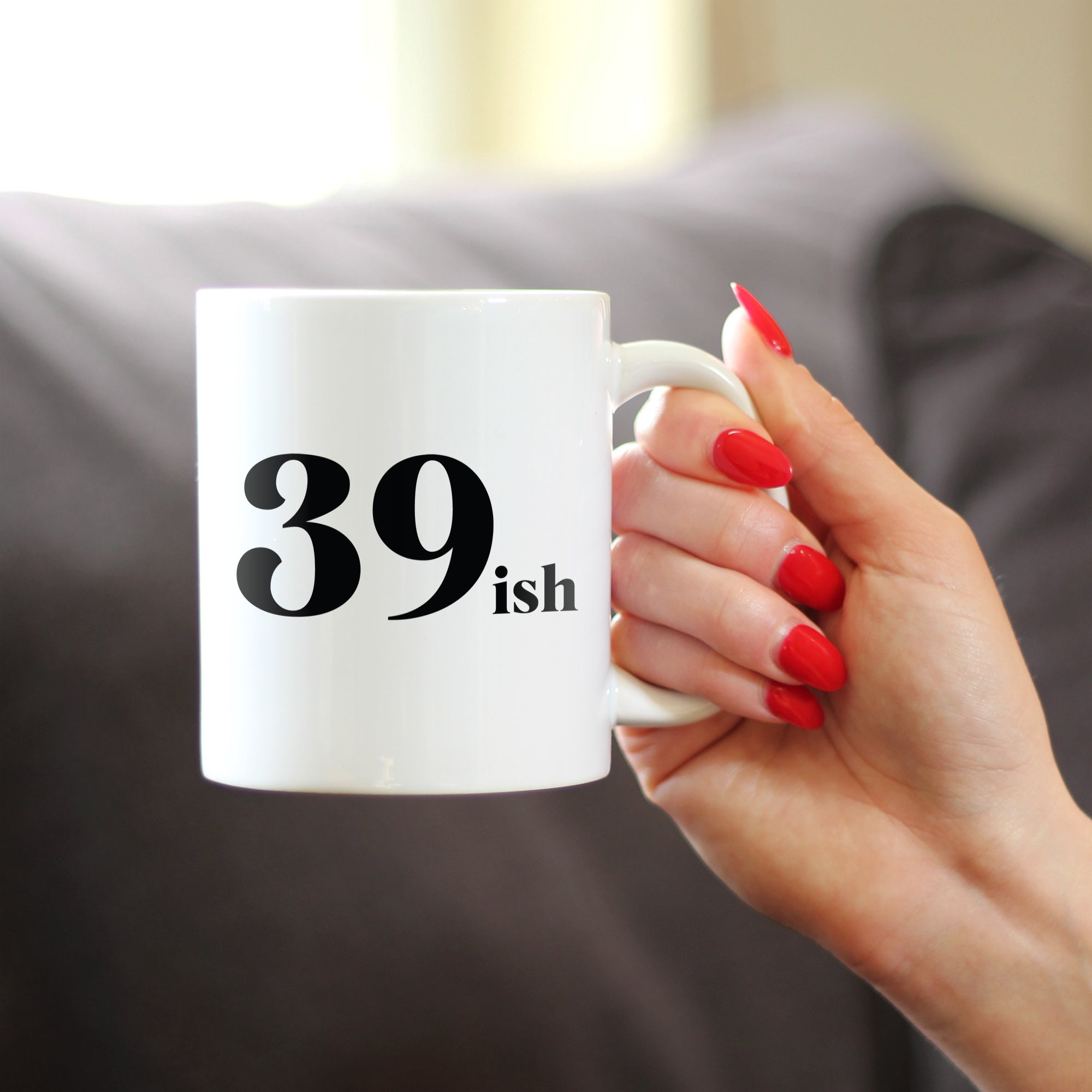 39ish - Funny 40th Birthday Coffee Mug for Women Turning 40 - Bday Party Decorations