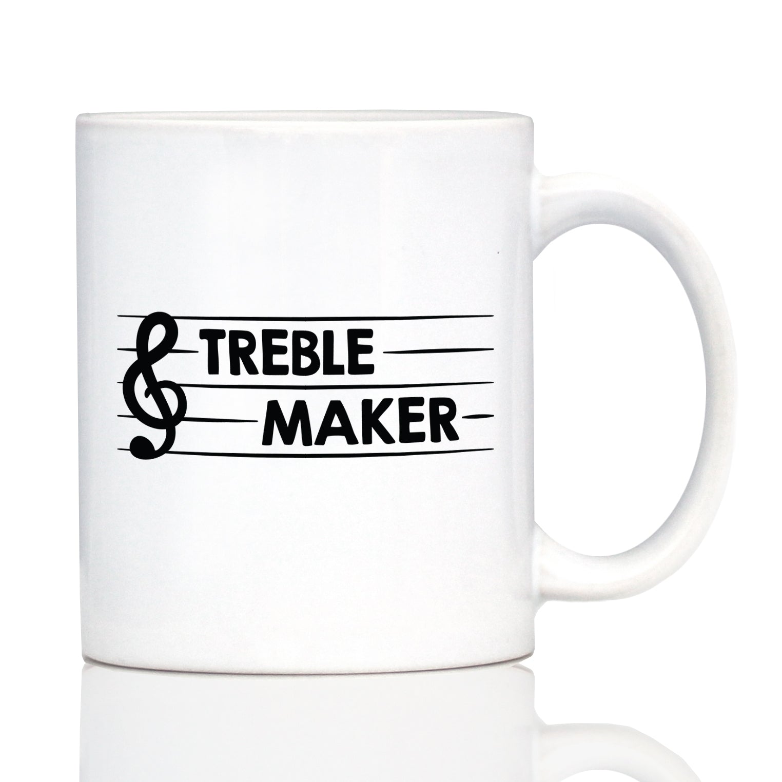 Treble Maker Coffee Mug - Funny Musician Gifts for Women and Men - Fun Unique Musical Decor