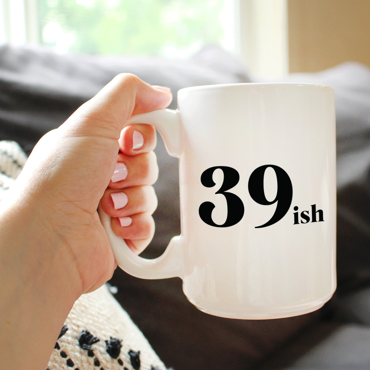 39ish - Funny 40th Birthday Coffee Mug for Women Turning 40 - Bday Party Decorations