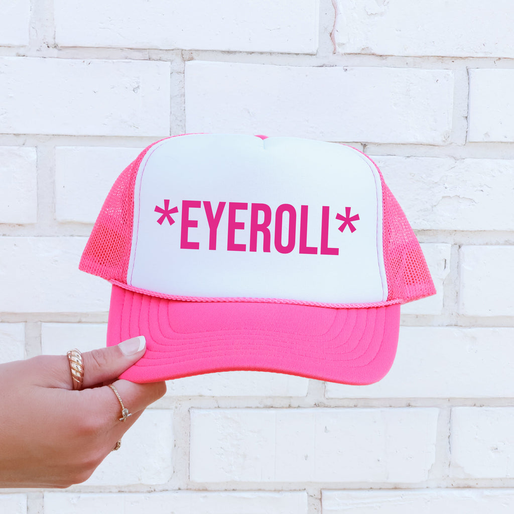 Eyeroll, Sassy, Funny, Bright Pink Snapback Trucker Hat