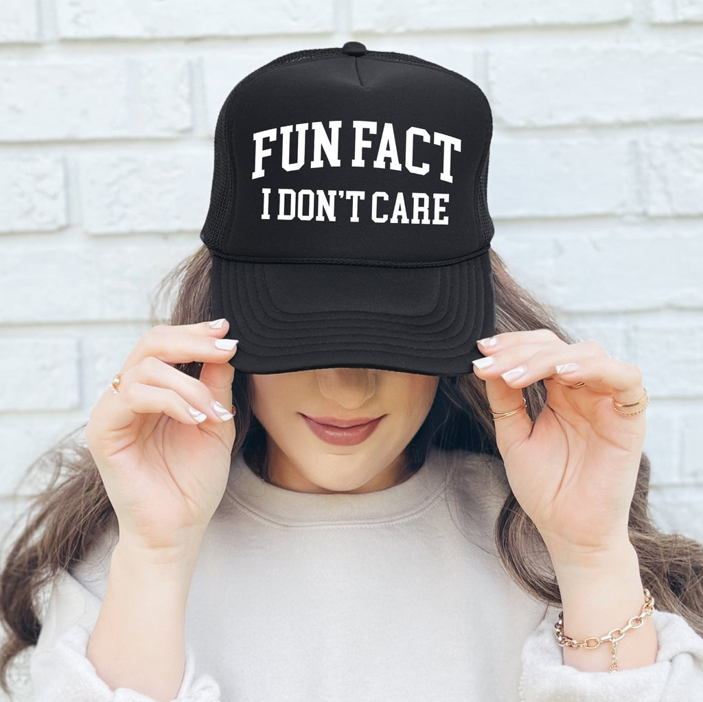 Fun Fact, I Don't Care, Sassy, Funny, Black Snapback Trucker Hat