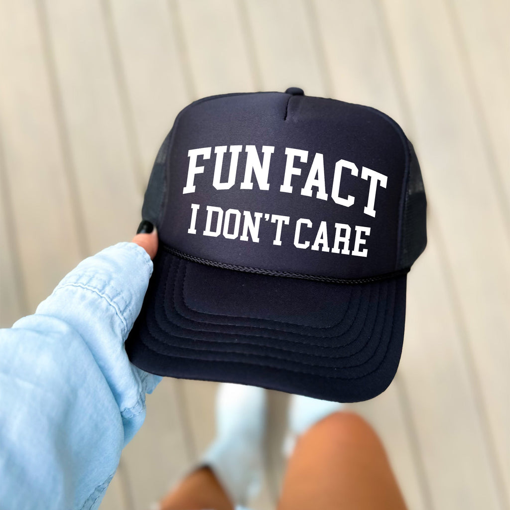 Fun Fact, I Don't Care, Sassy, Funny, Black Snapback Trucker Hat