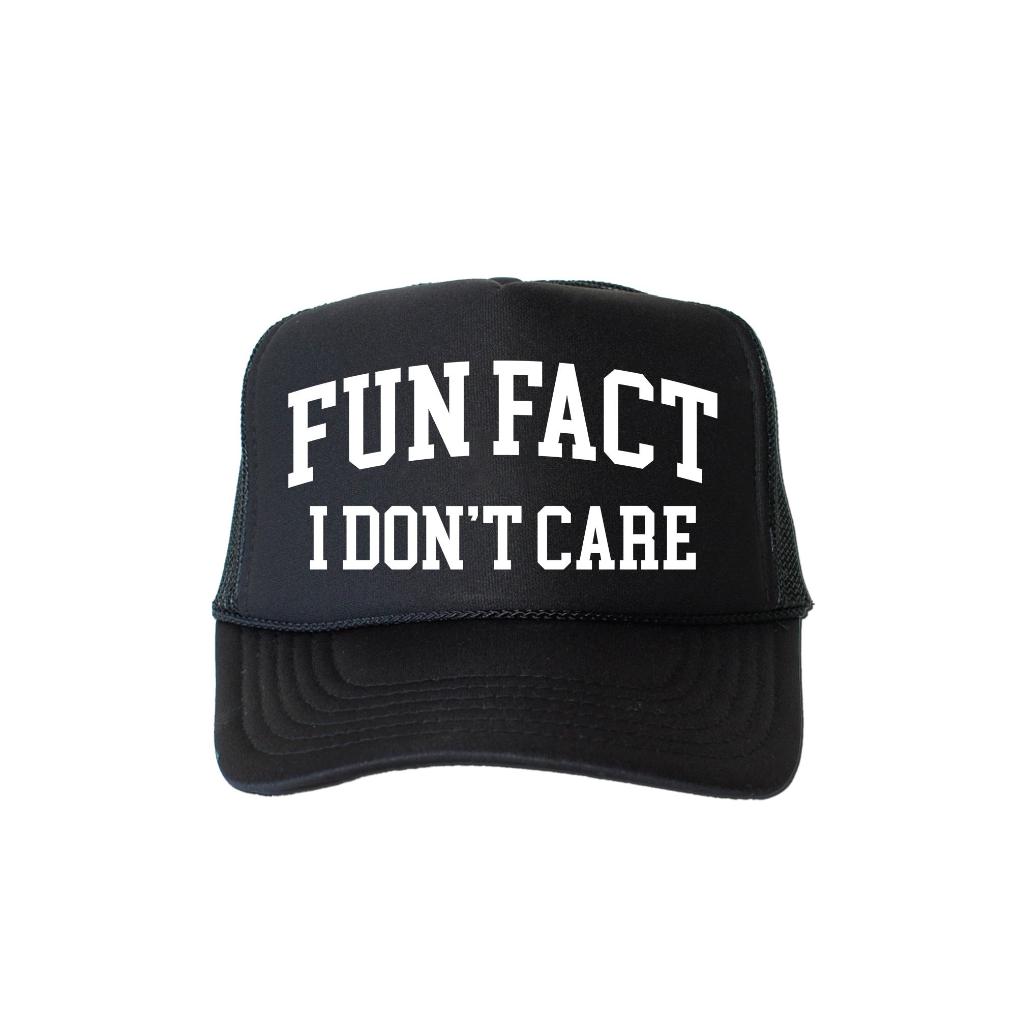 Fun Fact, I Don't Care, Sassy, Funny, Black Snapback Trucker Hat