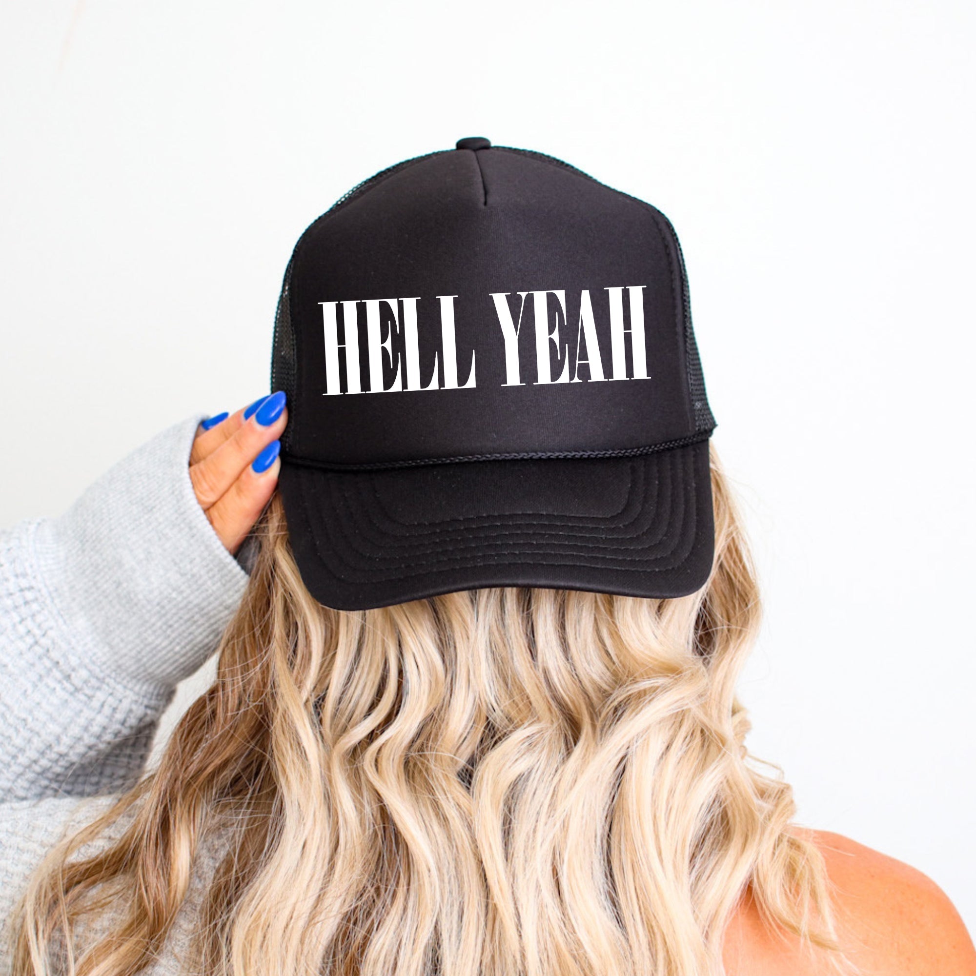 Hell Yeah, Sassy, Funny, Black Snapback Trucker Hat