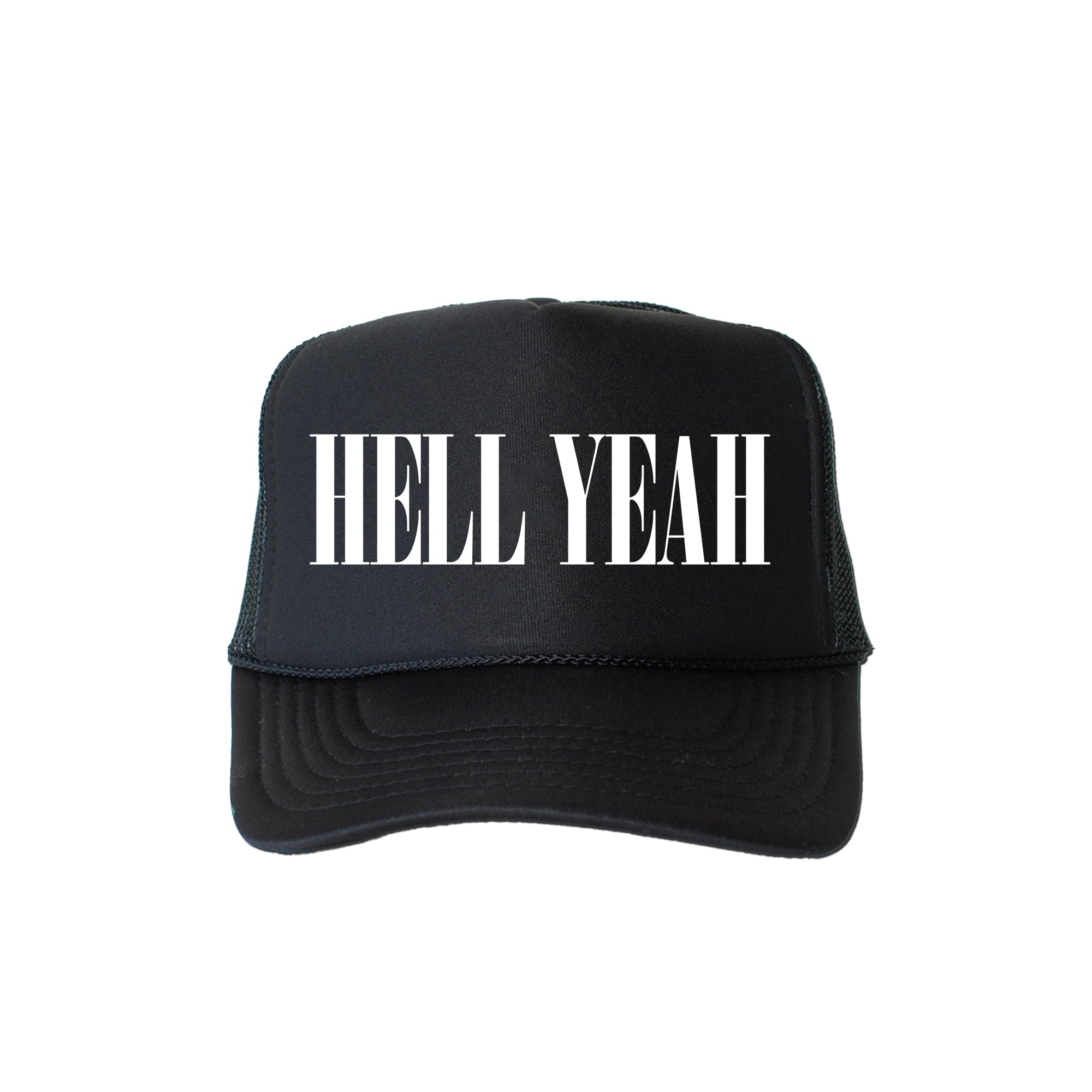 Hell Yeah, Sassy, Funny, Black Snapback Trucker Hat