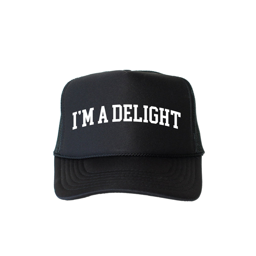 I'm A Delight, Sassy, Funny, Black Snapback Trucker Hat