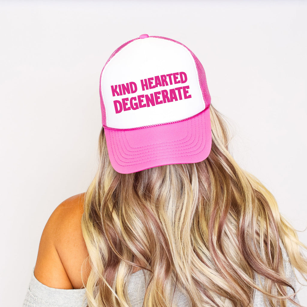 Kind Hearted Degenerate, Sassy, Funny, Bright Pink Snapback Trucker Hat