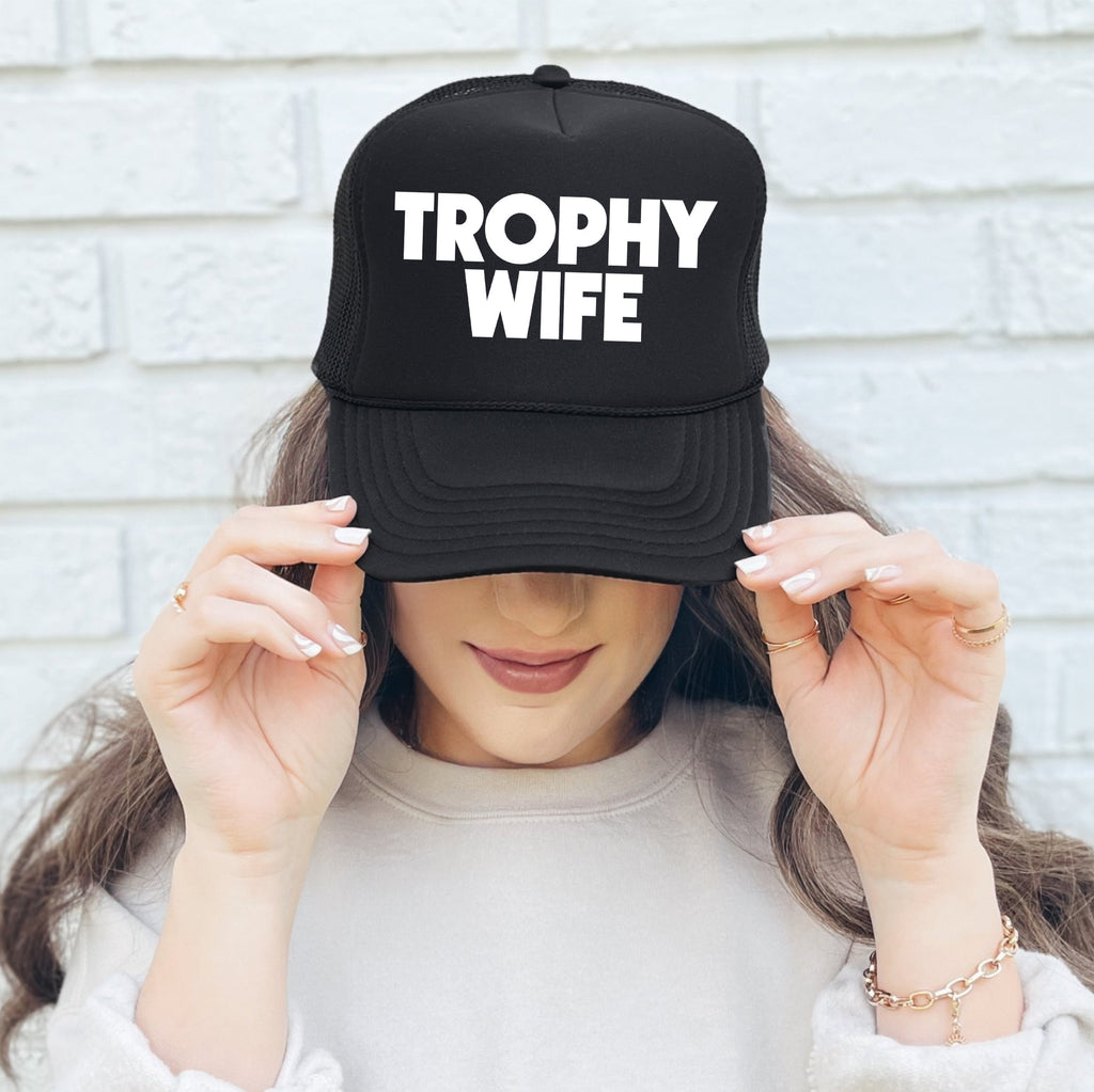 Trophy Wife, Sassy, Funny, Black Snapback Trucker Hat