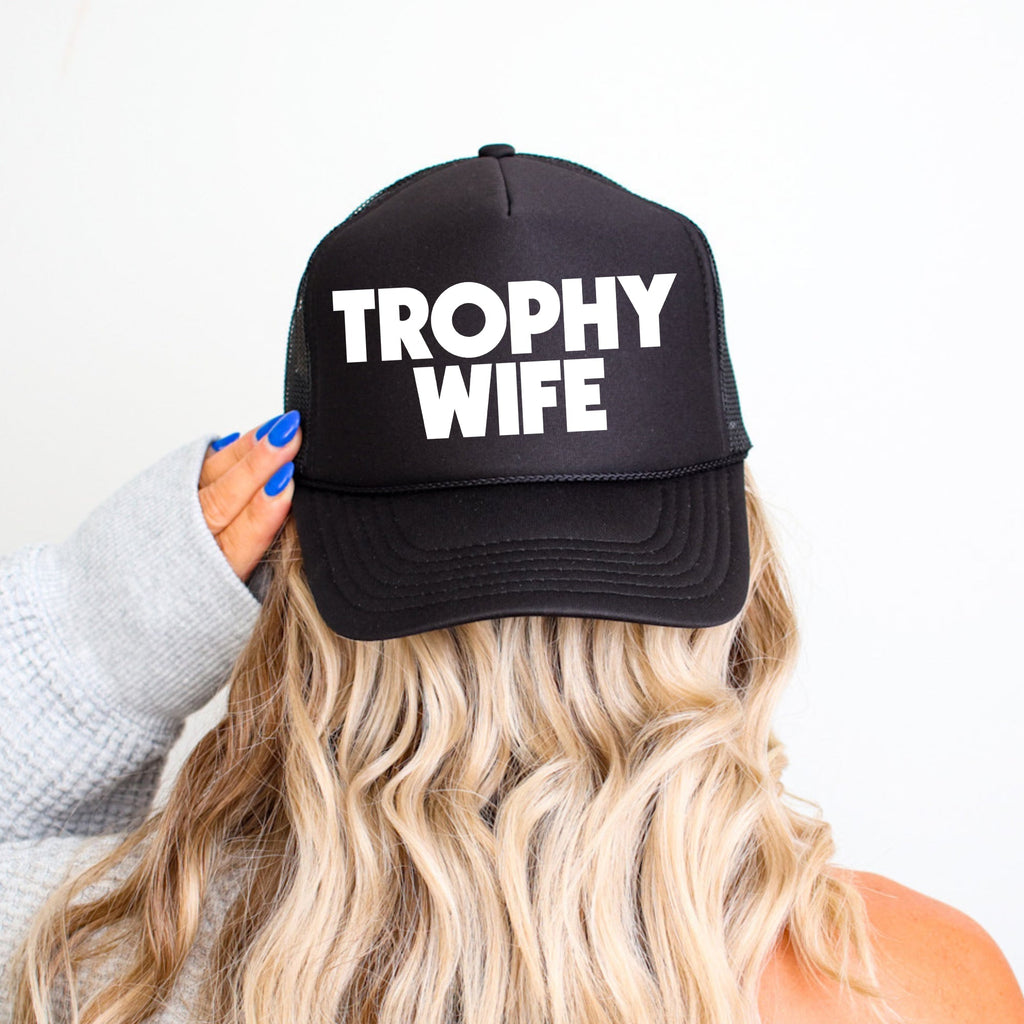 Trophy Wife, Sassy, Funny, Black Snapback Trucker Hat