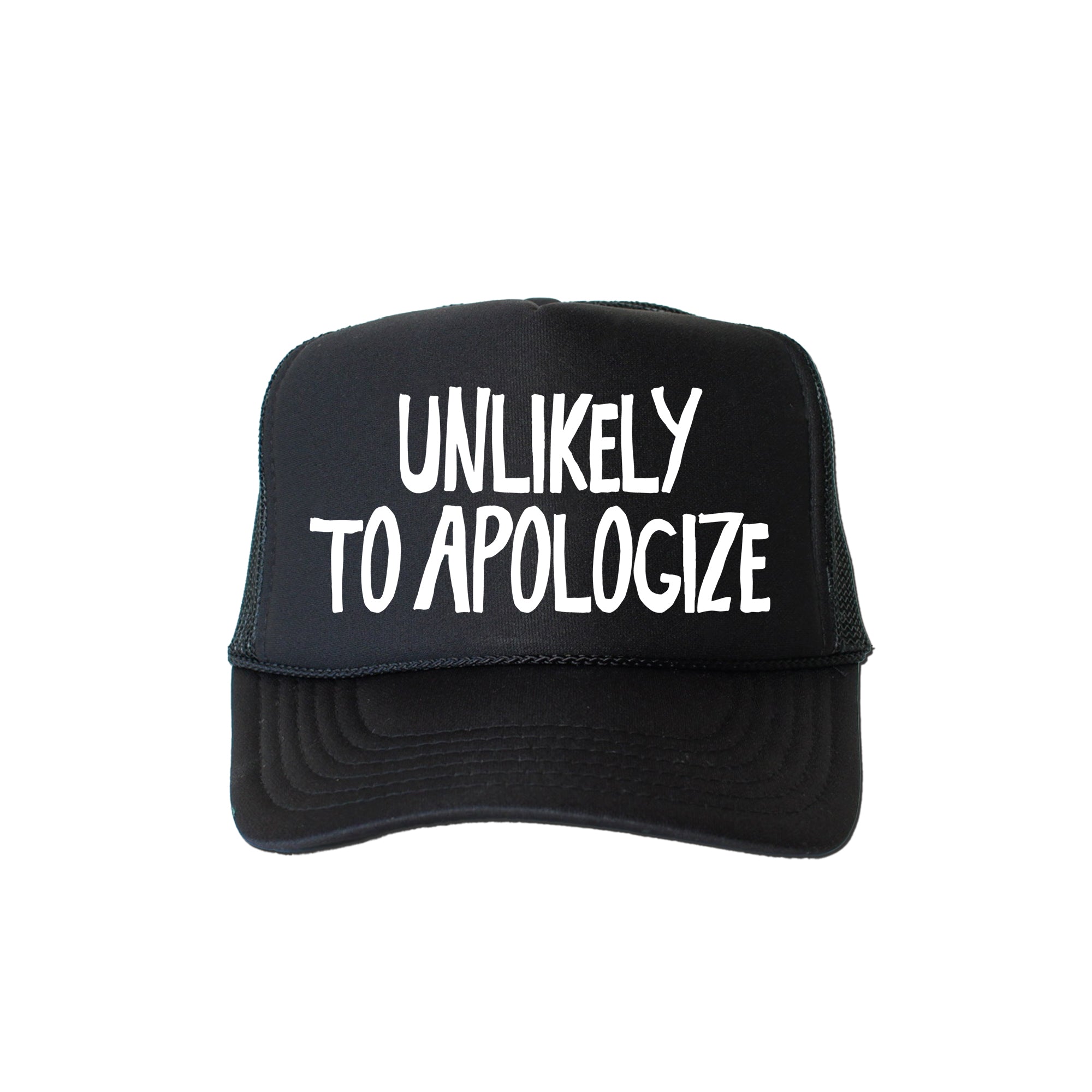 Unlikely to Apologize, Sassy, Funny, Black Snapback Trucker Hat