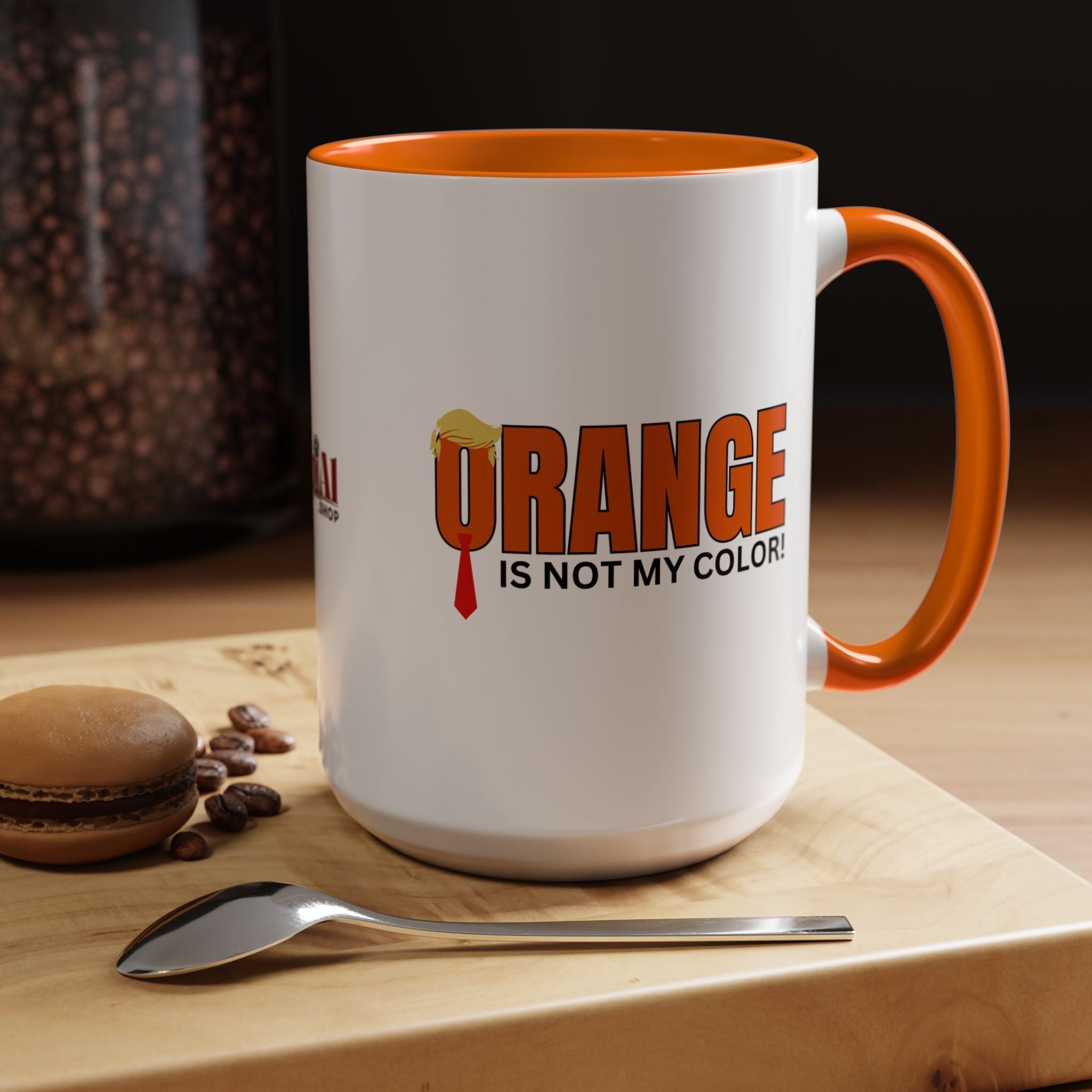 Funny "Orange Is Not My Color" Coffee Mug - 11oz & 15oz