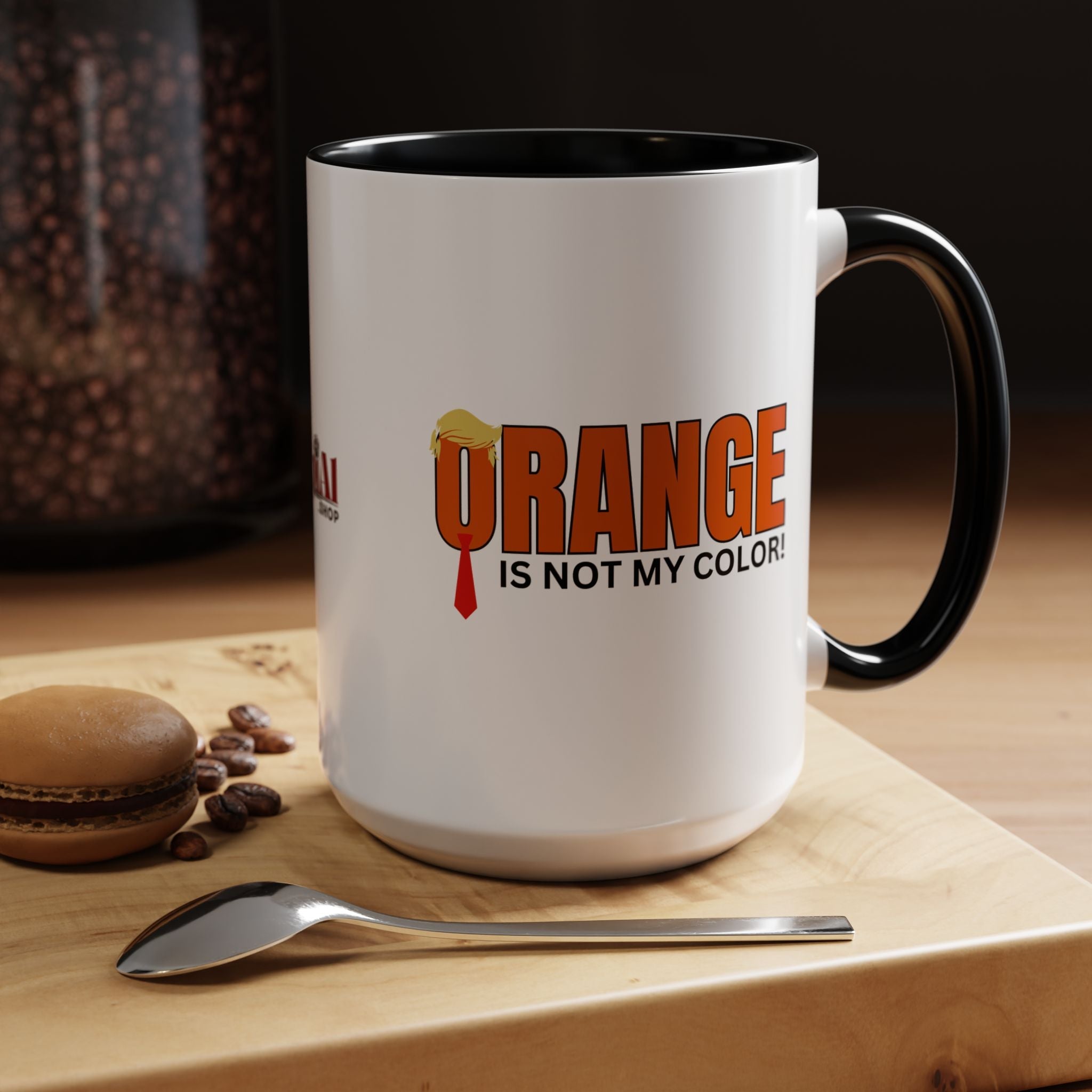 Funny "Orange Is Not My Color" Coffee Mug - 11oz & 15oz