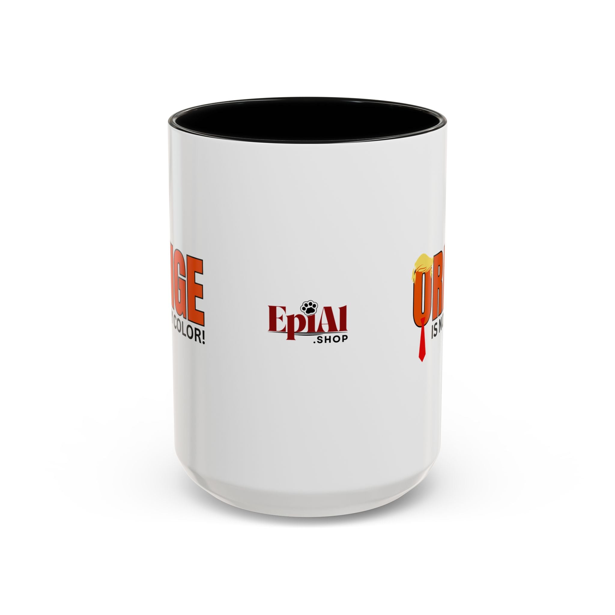 Funny "Orange Is Not My Color" Coffee Mug - 11oz & 15oz